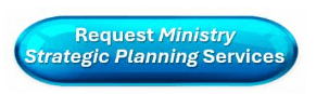 Blue button for ministry planning services request.